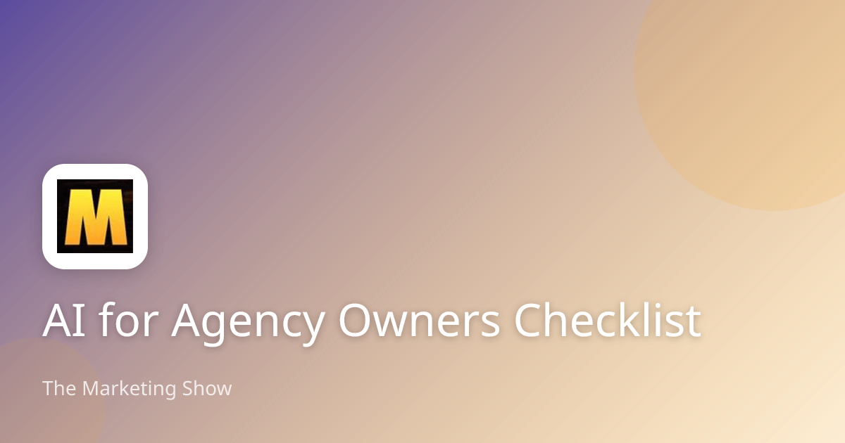 AI for Agency Owners Checklist